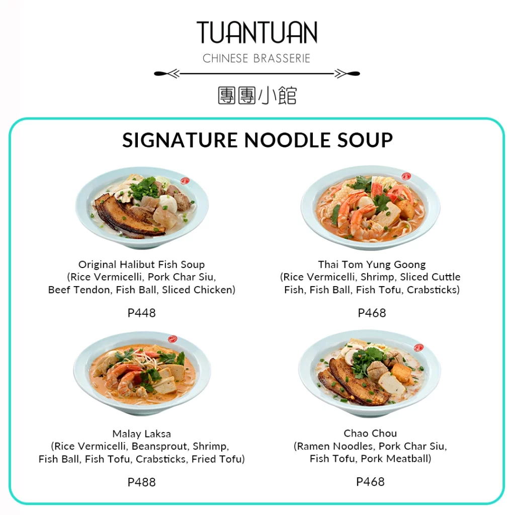 tuan Tuan signature noodles soups